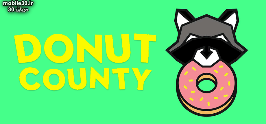معرفی بازی Donut County